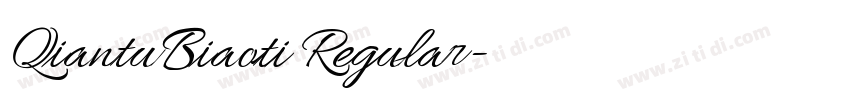 QiantuBiaoti Regular字体转换 QiantuBiaoti Regular字体转换